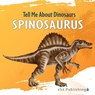 Spinosaurus - Marjorie Seevers - 9781532454967