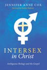 Intersex in Christ - Jennifer Anne Cox - 9781532618451