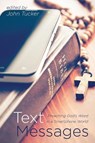 Text Messages - TUCKER,  John - 9781532630224