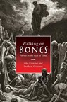 Walking on Bones - CRANMER,  John - 9781532637070