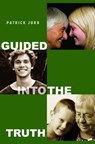 Guided Into the Truth - JURD,  Patrick - 9781532642937