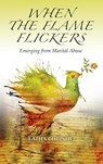 When the Flame Flickers - Latha Christie - 9781532677526