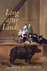 Long after Lauds - HATHAWAY,  Jeanine - 9781532689291