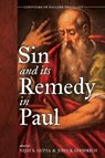 Sin and Its Remedy in Paul - Nijay K Gupta ; John K Goodrich - 9781532689567
