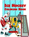 Ice Hockey Coloring Book - KONGO,  Kid - 9781532713316