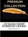 170 Tales & Short Stories (in 8 Books) - DUNSANY,  Edward John Moreton - 9781532816048