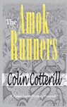The Amok Runners - Colin Cotterill - 9781533265289