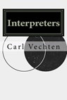 Interpreters - VECHTEN,  Carl Van - 9781533296184