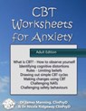 CBT Worksheets for Anxiety (Adult Version) - MANNING,  Dr James - 9781533297983