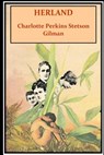 Herland - Charlotte Perkins Stetson Gilman - 9781533379337