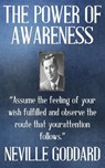 Neville Goddard: The Power of Awareness - GODDARD,  Neville - 9781533404152