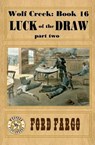 Luck of the Draw - FARGO,  Ford - 9781533526540