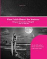 First Polish Reader For Students - KOPERNIKUS,  Wiktor - 9781533588050