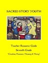 Sacred Story Youth Teacher Resource Guide Seventh Grade - WATSON S.J.,  Fr. William M. - 9781533611284
