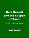 Kate Russell and the Coupon of Doom - Kate Russell - 9781533718907