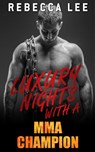 Luxury Nights with an MMA Champion - Rebecca Lee - 9781533746009