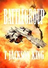 Battlegroup - T. Jackson King - 9781533781567