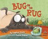 Bug on the Rug - Sophia Gholz - 9781534111479