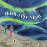 Hush-A-Bye Night: Goodnight Lake Superior - Thelma Lynne Godin - 9781534111745