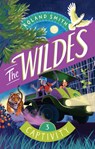The Wildes: Captivity - Roland Smith - 9781534113664