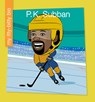 P. K. Subban - Meeg Pincus - 9781534170100