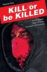 Kill or Be Killed Volume 1 - Ed Brubaker - 9781534300286