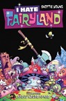 I Hate Fairyland Volume 4: Sadly Never After - Skottie Young - 9781534306806