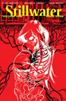 Stillwater by Zdarsky & Perez, Volume 1: Rage, Rage - Chip Zdarsky - 9781534318373
