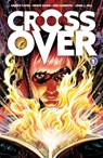 Crossover, Volume 1: Kids Love Chains - Donny Cates - 9781534318939