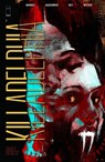Killadelphia, Volume 3: Home is Where the Hatred Is - Rodney Barnes - 9781534319332