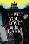 The Me You Love In The Dark, Volume 1 - Skottie Young - 9781534321144
