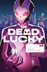 The Dead Lucky, Volume 1: A Massive-Verse Book - Melissa Flores - 9781534324664