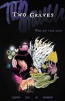 Two Graves Volume 1: Wish You Were Here - Genevieve Valentine - 9781534325975