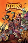D'Orc Volume 1: The Book of Certain Doom - Brett Bean - 9781534331525
