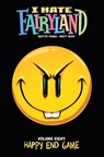 I Hate Fairyland Volume 8: Happy End Game - Skottie Young ; Brett Bean - 9781534332157
