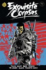 Exquisite Corpses Volume 3 - James Tynion IV ; Jordie Bellaire ; Tyler Boss ; Che Grayson - 9781534335714