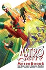 Astro City Metrobook Volume 6 - Kurt Busiek - 9781534350380