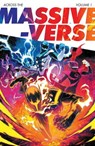 Across the Massive-Verse Volume 1 - Kyle Higgins ; Ryan Parrott ; Melissa Flores ; Mat Groom - 9781534397262