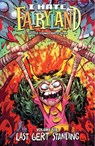 I Hate Fairyland Volume 6: Last Gert Standing - Skottie Young - 9781534397859