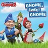 Gnome, Sweet Gnome - Tina Gallo - 9781534410558