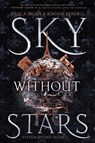 Sky Without Stars - Jessica Brody ; Joanne Rendell - 9781534410640