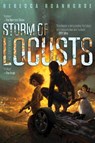 Storm of Locusts - Rebecca Roanhorse - 9781534413535