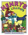 Henry's Lollipops - Robert Quackenbush - 9781534415515