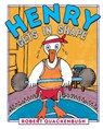 Henry Gets in Shape - Robert Quackenbush - 9781534415638