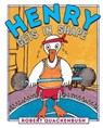 Henry Gets in Shape - Robert Quackenbush - 9781534415645