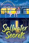 Saltwater Secrets - Cindy Callaghan - 9781534417441