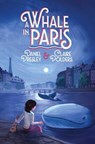 A Whale in Paris - PRESLEY,  Daniel ; Polders, Claire - 9781534419155