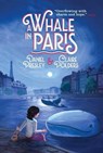 A Whale in Paris - PRESLEY,  Daniel ; Polders, Claire - 9781534419162