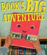 Book's Big Adventure - Adam Lehrhaupt - 9781534421844