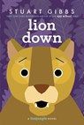 LION DOWN R/E - Stuart Gibbs - 9781534424746